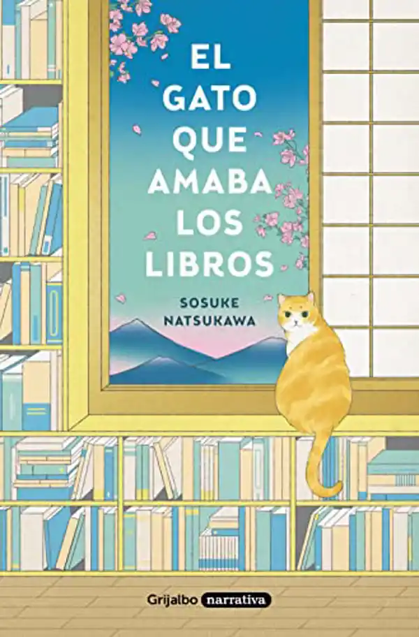 ‘El gato que amaba los libros’ de Sosuke Natsukawa