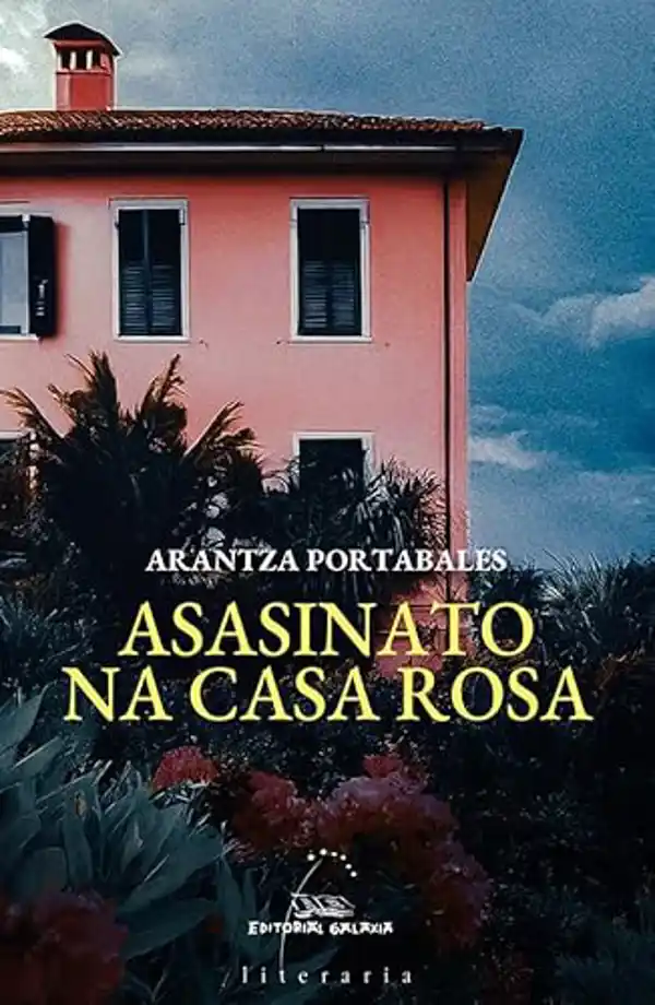 ‘Asesinato en la Casa Rosa’ de Arantza Portabales